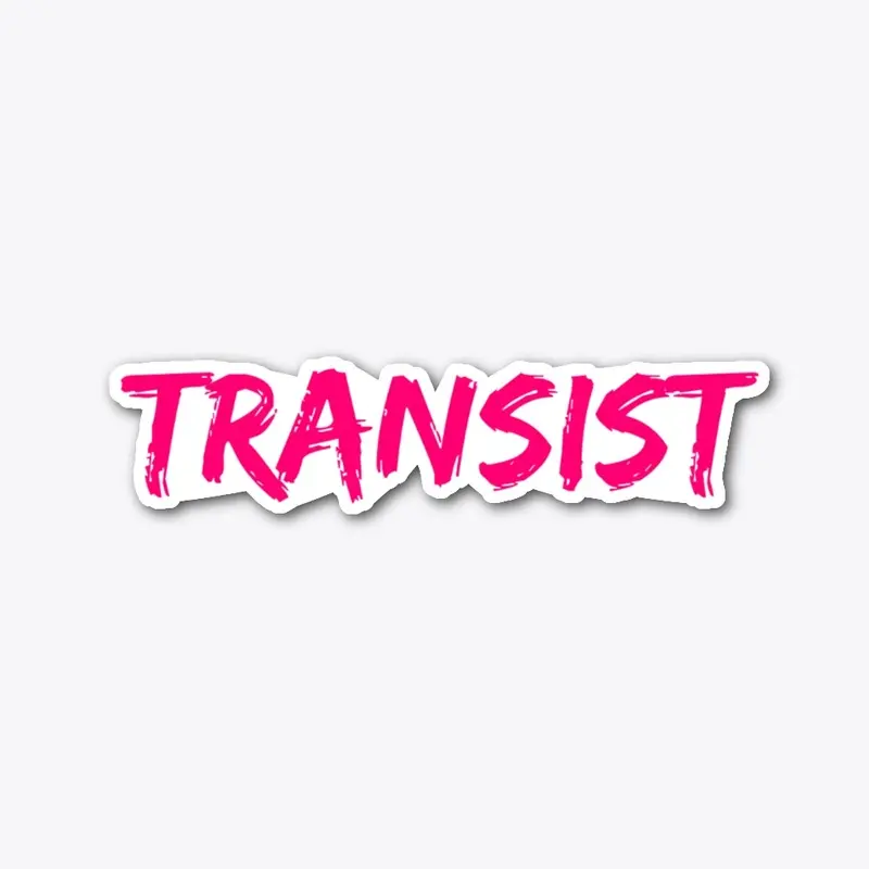 Transist Die Cut Sticker